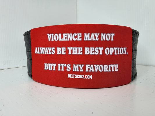 BeltSkinz - Violence...