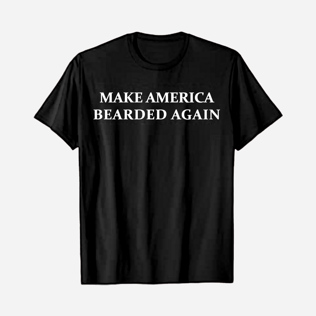 Make America Bearded Again